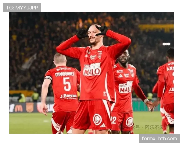 布雷斯特赛季观察：球队战略与表现分析展现未来竞争力